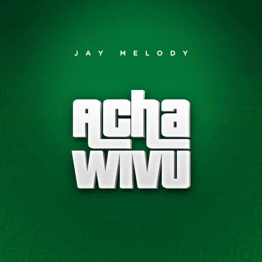 Acha Wivu