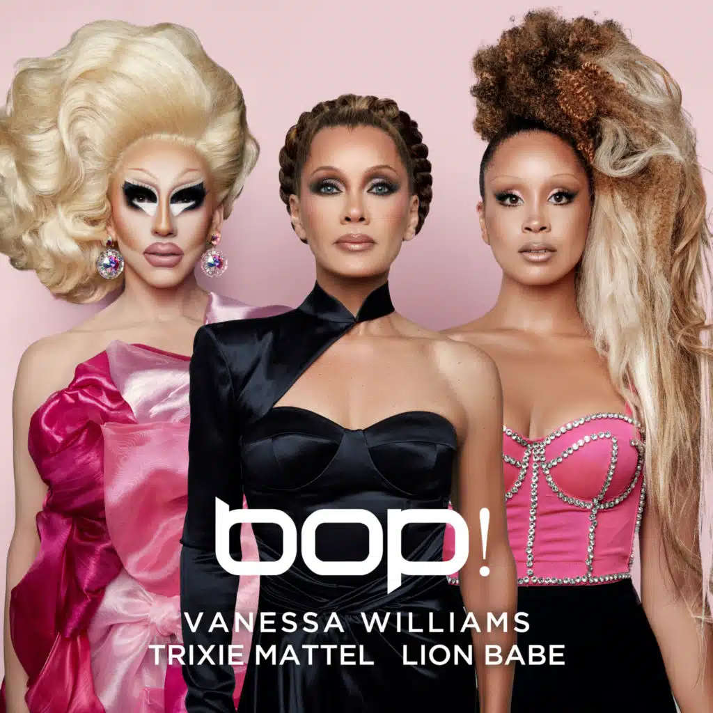 Vanessa Williams, Trixie Mattel & LION BABE