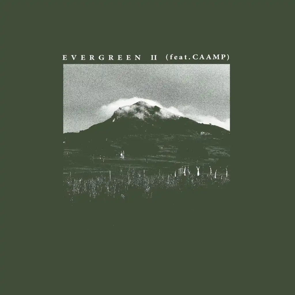 Evergreen (feat. Caamp)