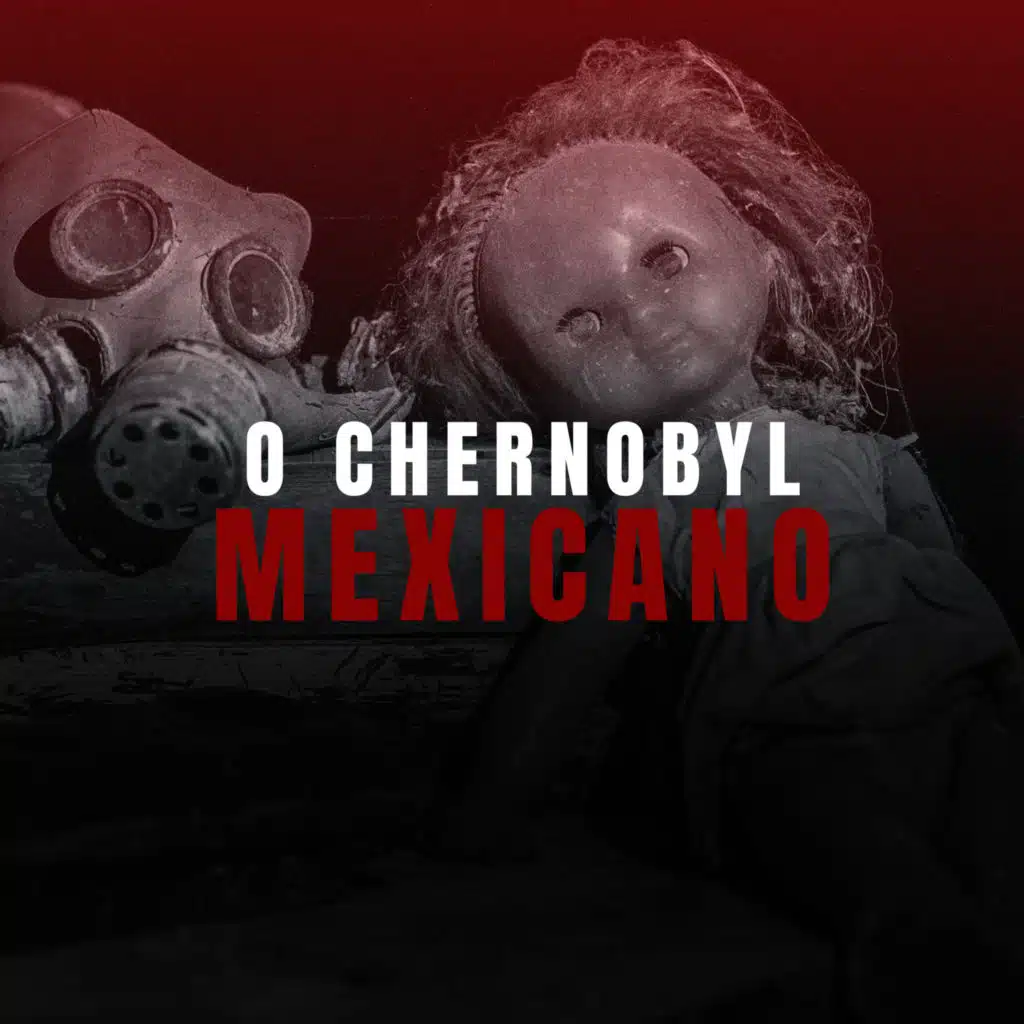 Cobalto-60: A ameaça silenciosa que assolou o México