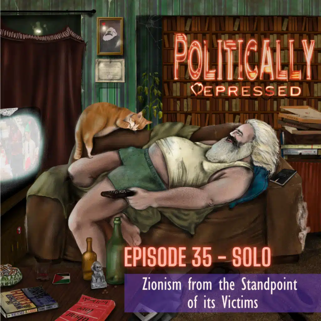 35. Zionism from the Standpoint of its Victims