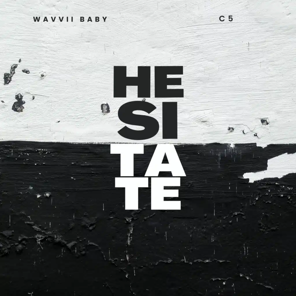 Hesitate (Radio Edit) [feat. Steven "Flow" Pacheco, C5, Tatiana Marie Zeigler, Christopher Pressley, Brian Gigerich & THRD Andrews]