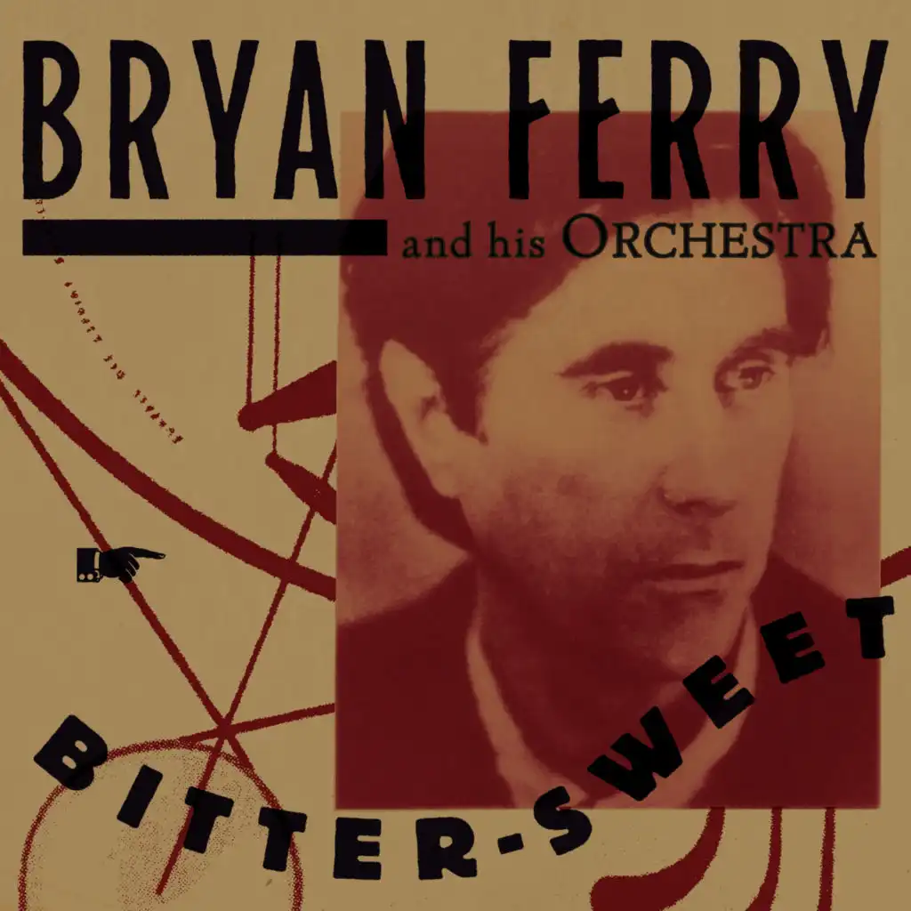 Bryan Ferry & The Bryan Ferry Orchestra