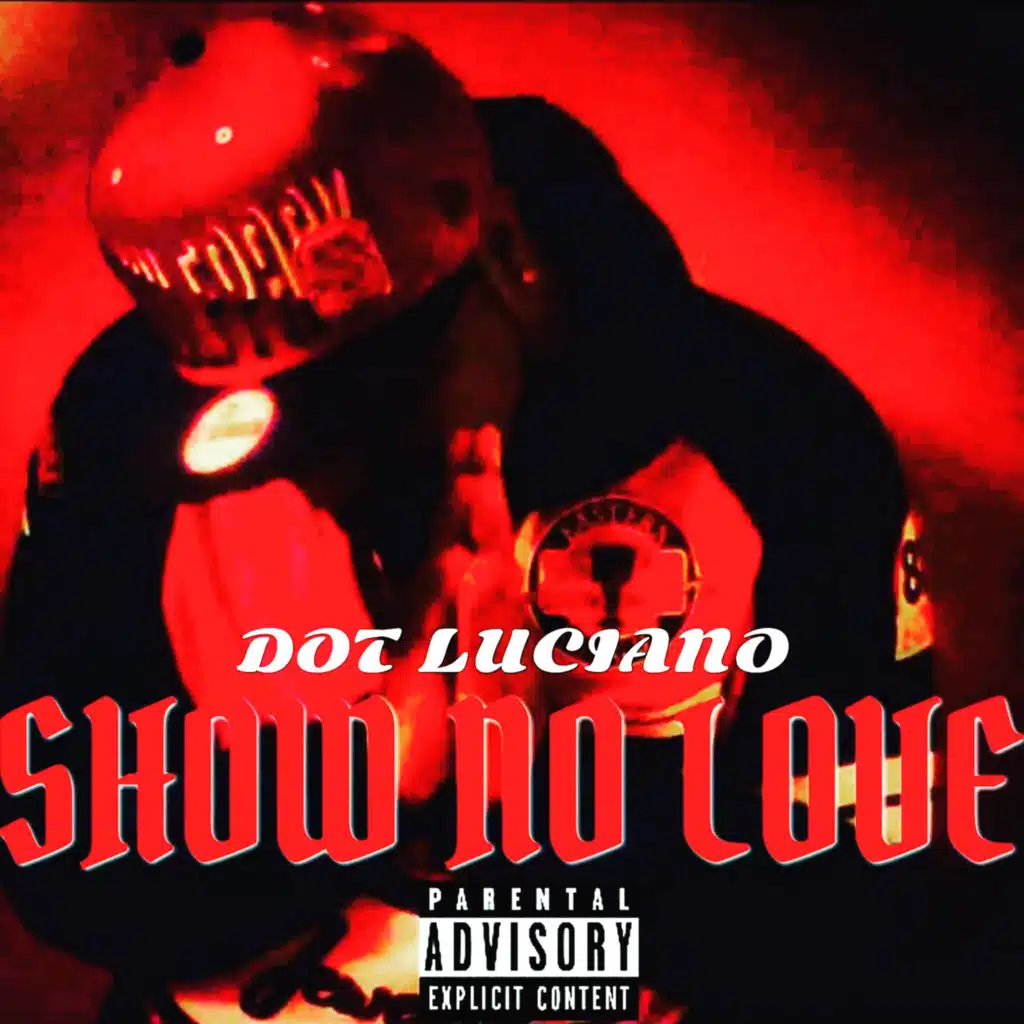 Show No Love