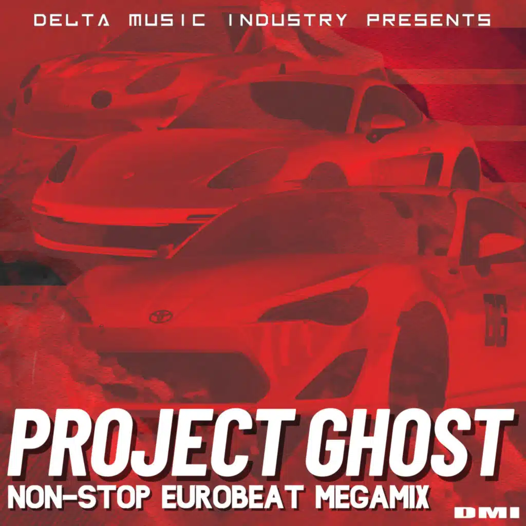 Delta Music Industry Presents Project Ghost Megamix