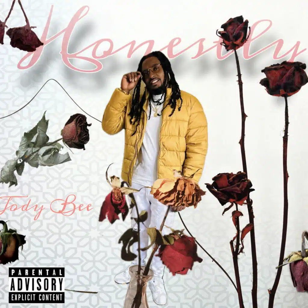 Honestly (feat. Jody Moore)