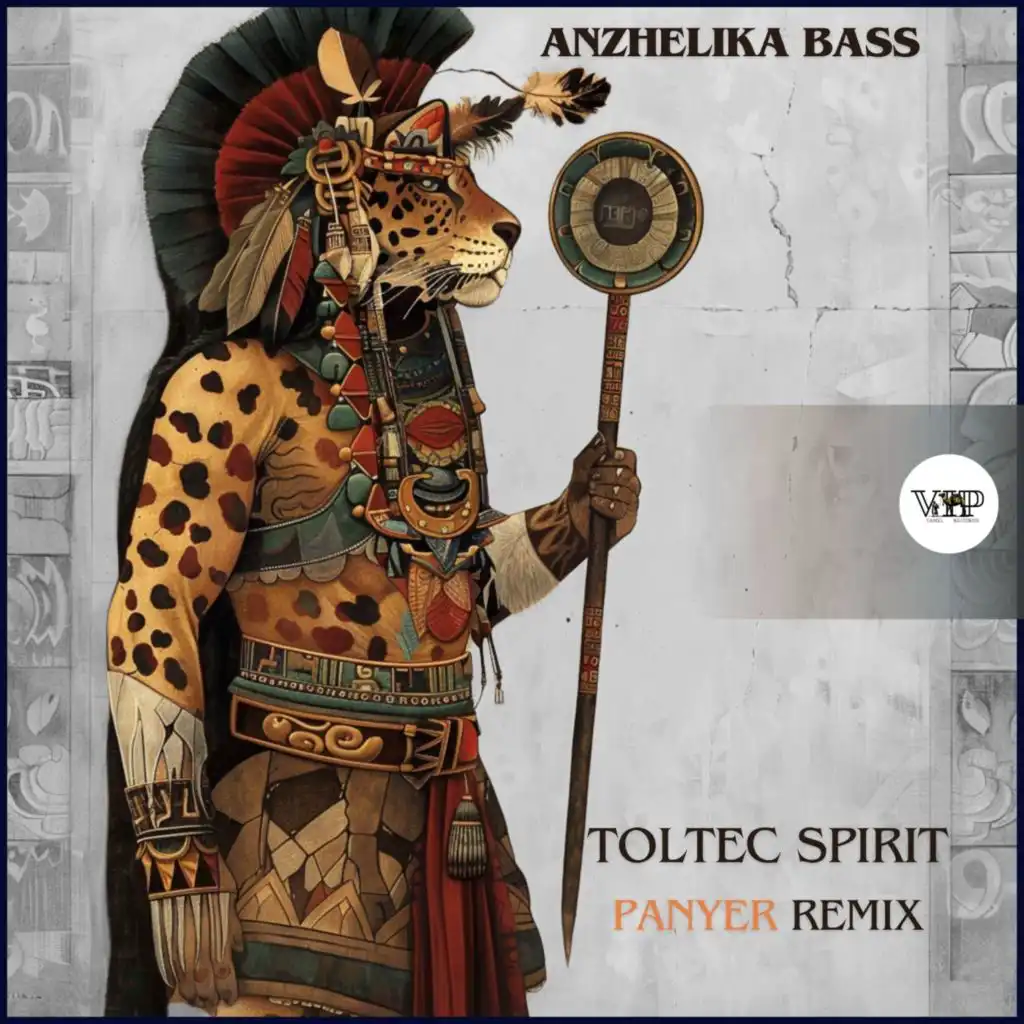 Toltec Spirit (PANYER Remix)