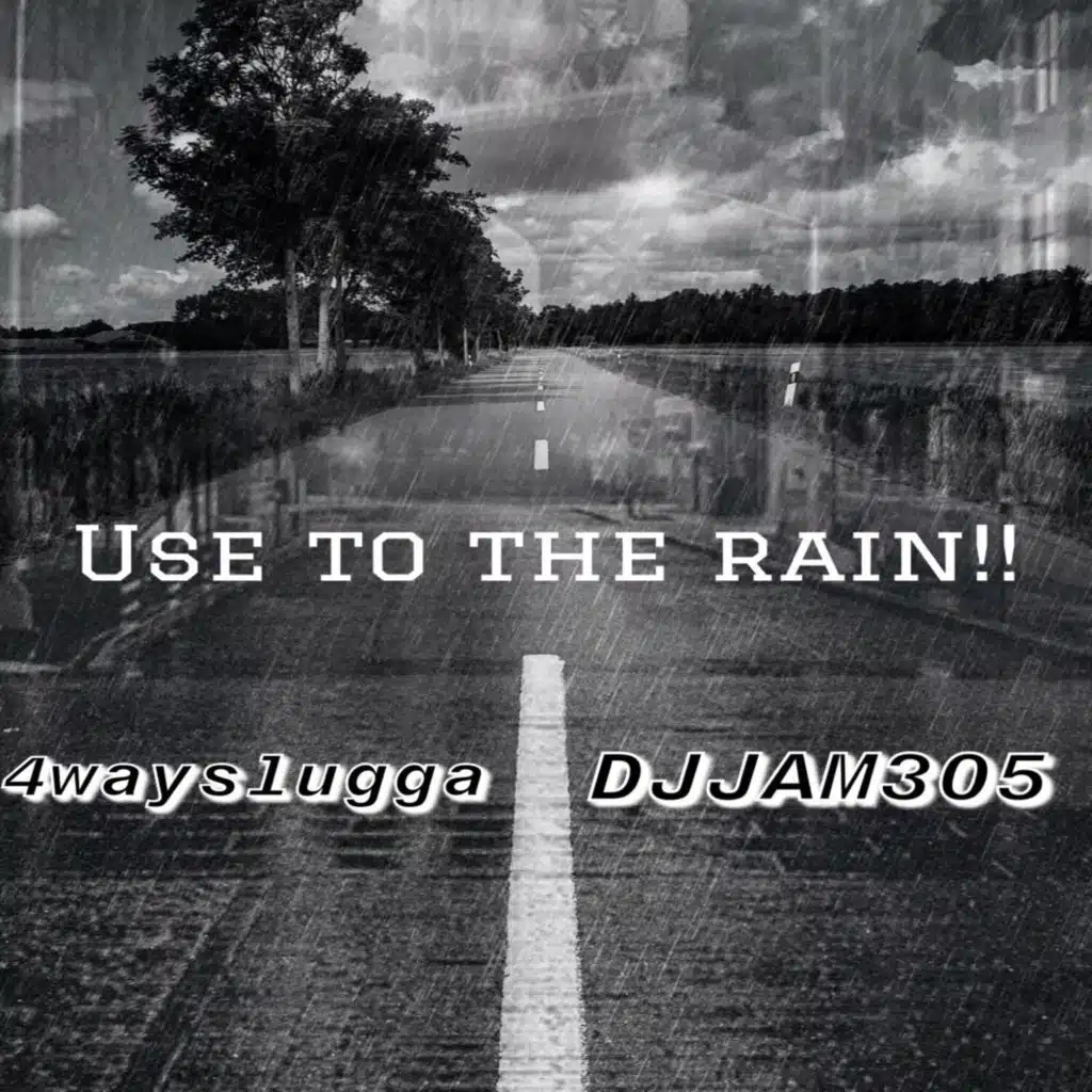 Use to the Rain (feat. DJJam305 & Nova Arnold)