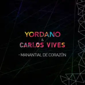 Yordano & Carlos Vives