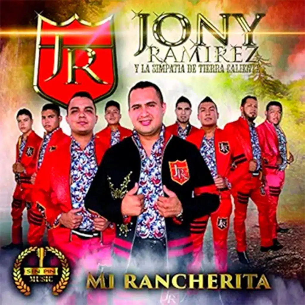 Jony Ramirez y La Simpatia de Tierra Caliente & Jony Ramírez