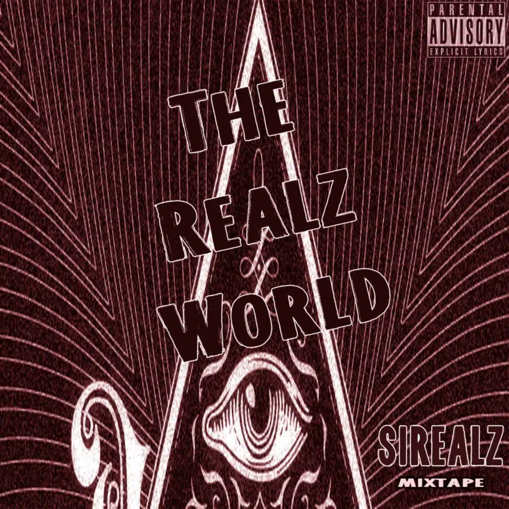 The Realz World : Mixtape