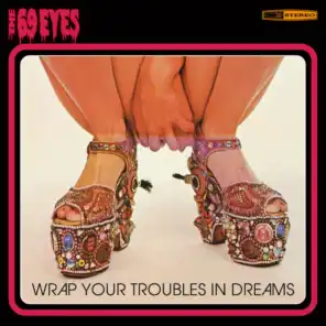 Wrap Your Troubles In Dreams (Remastered 2006)