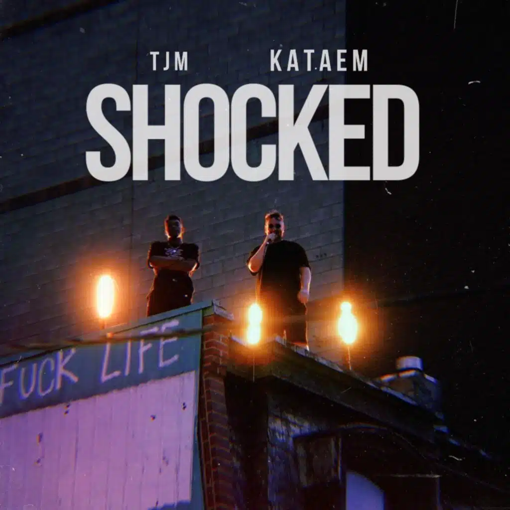 Shocked (feat. Kataem)