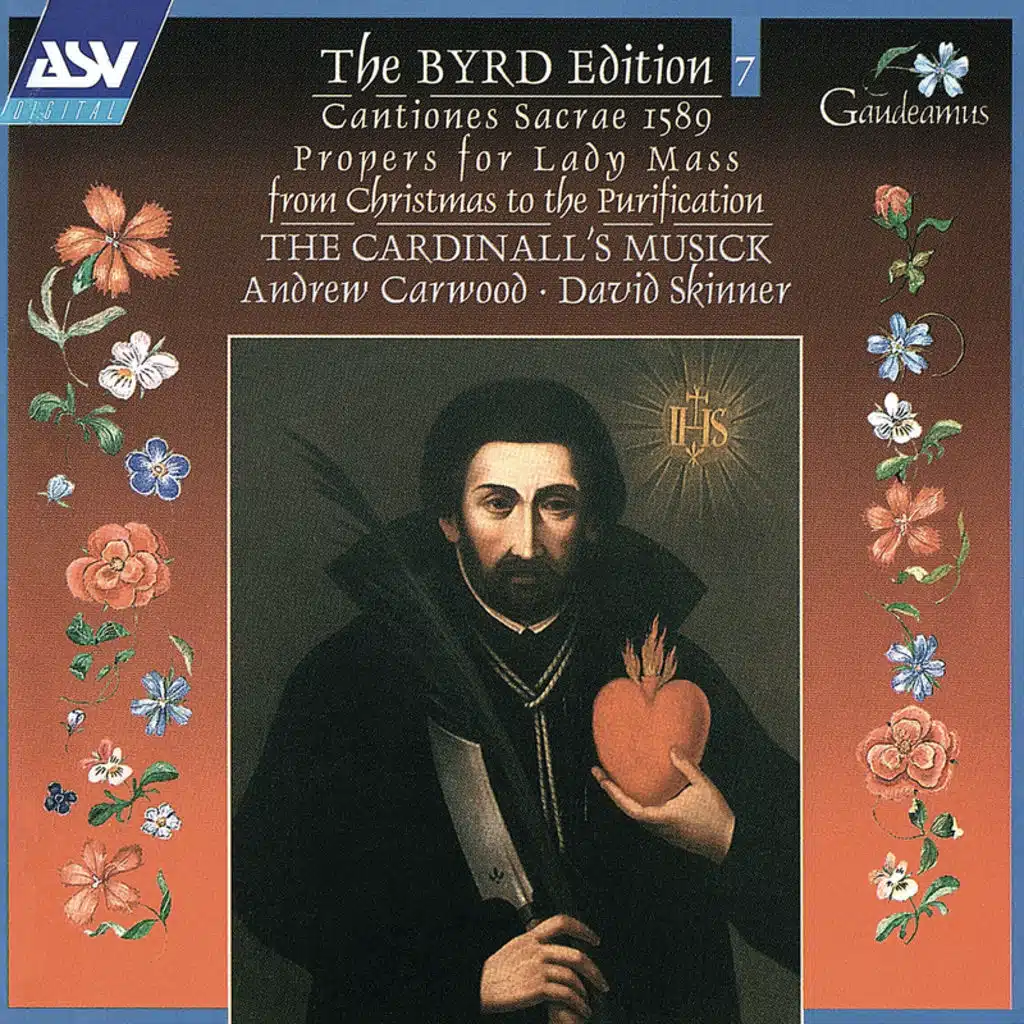 Byrd:Cantiones sacrae 1589; Propers for Lady Mass from Christmas to the Purification (Byrd Edition 7)