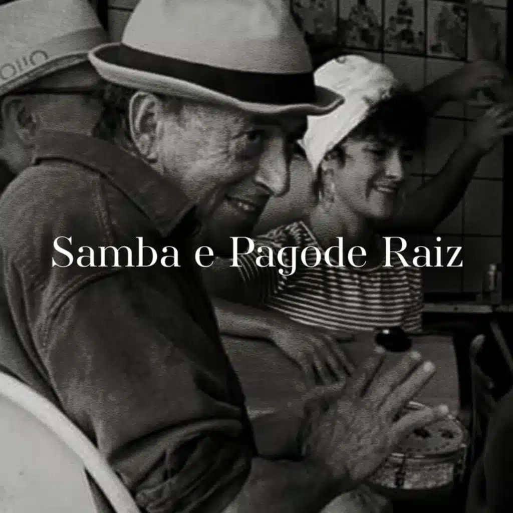 Samba e Pagode Raiz