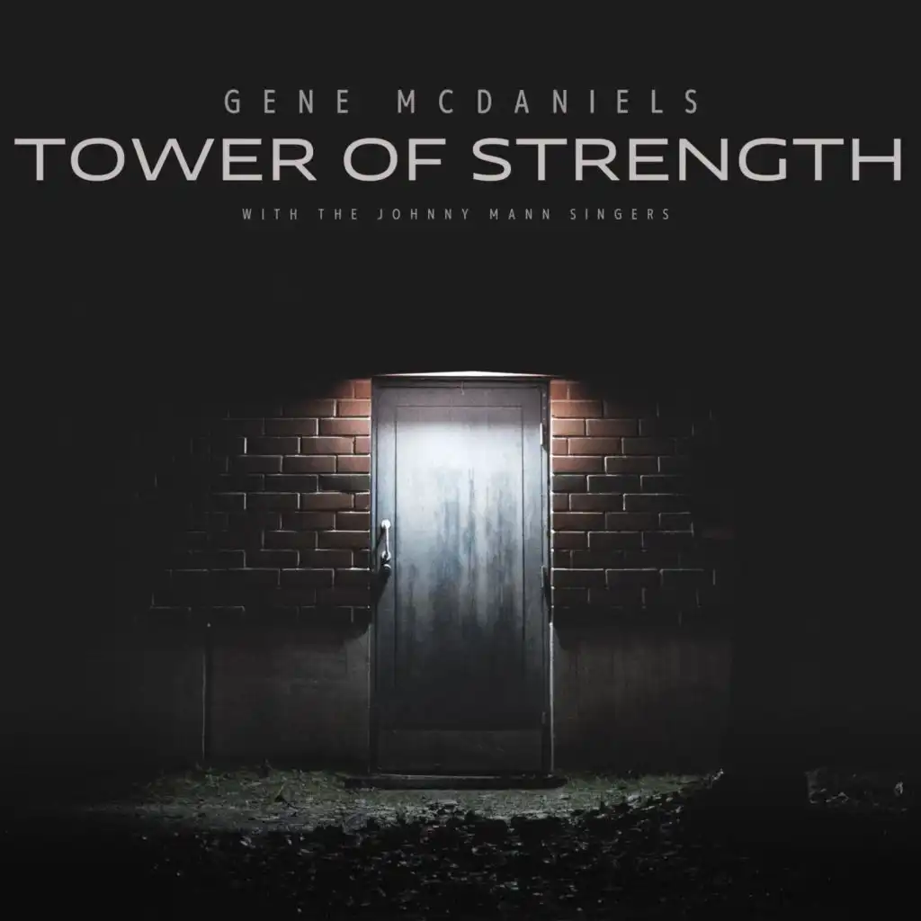 Tower of Strength (feat. The Johnny Mann Singers)