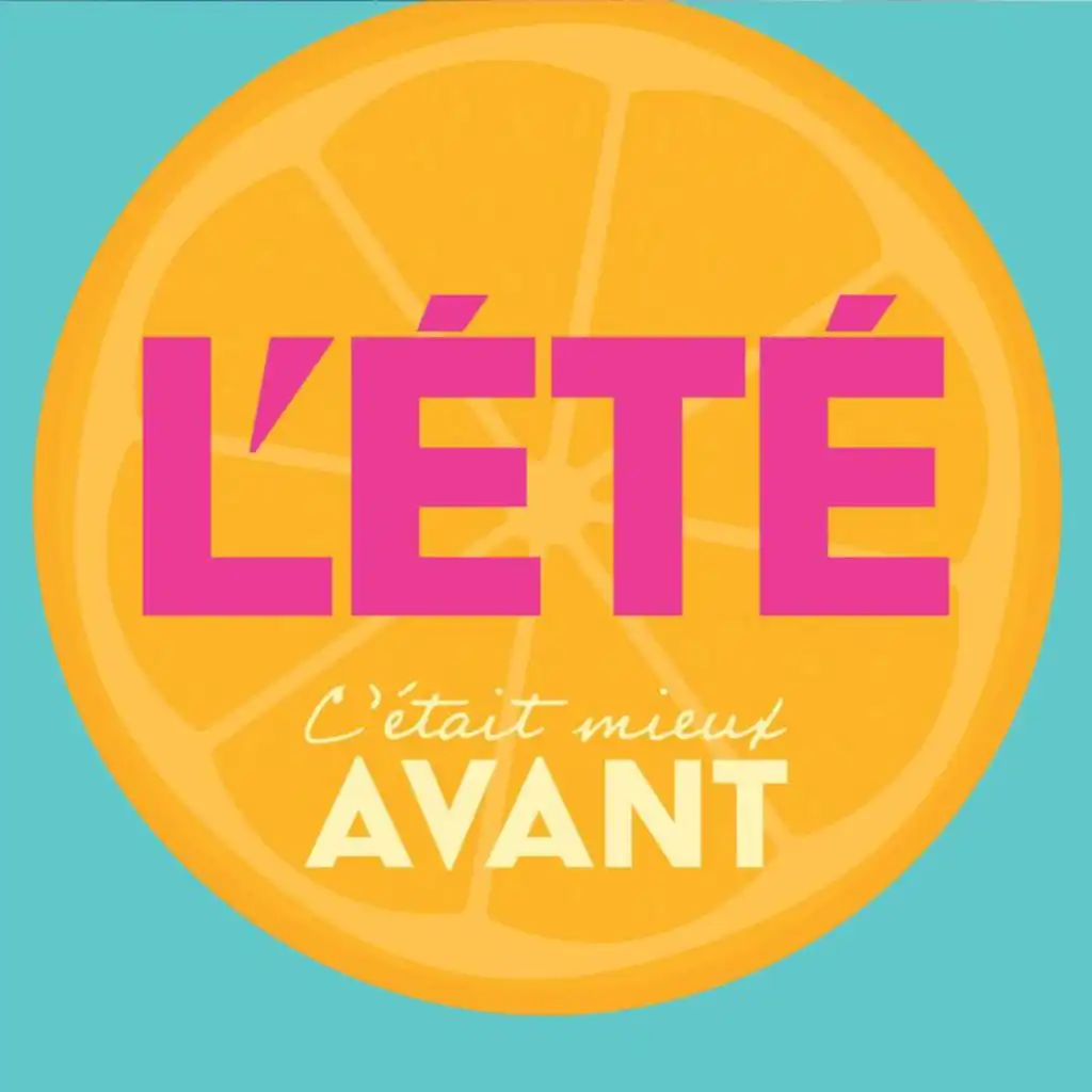 C'était mieux avant ???? : Les hits de l'été ☀️