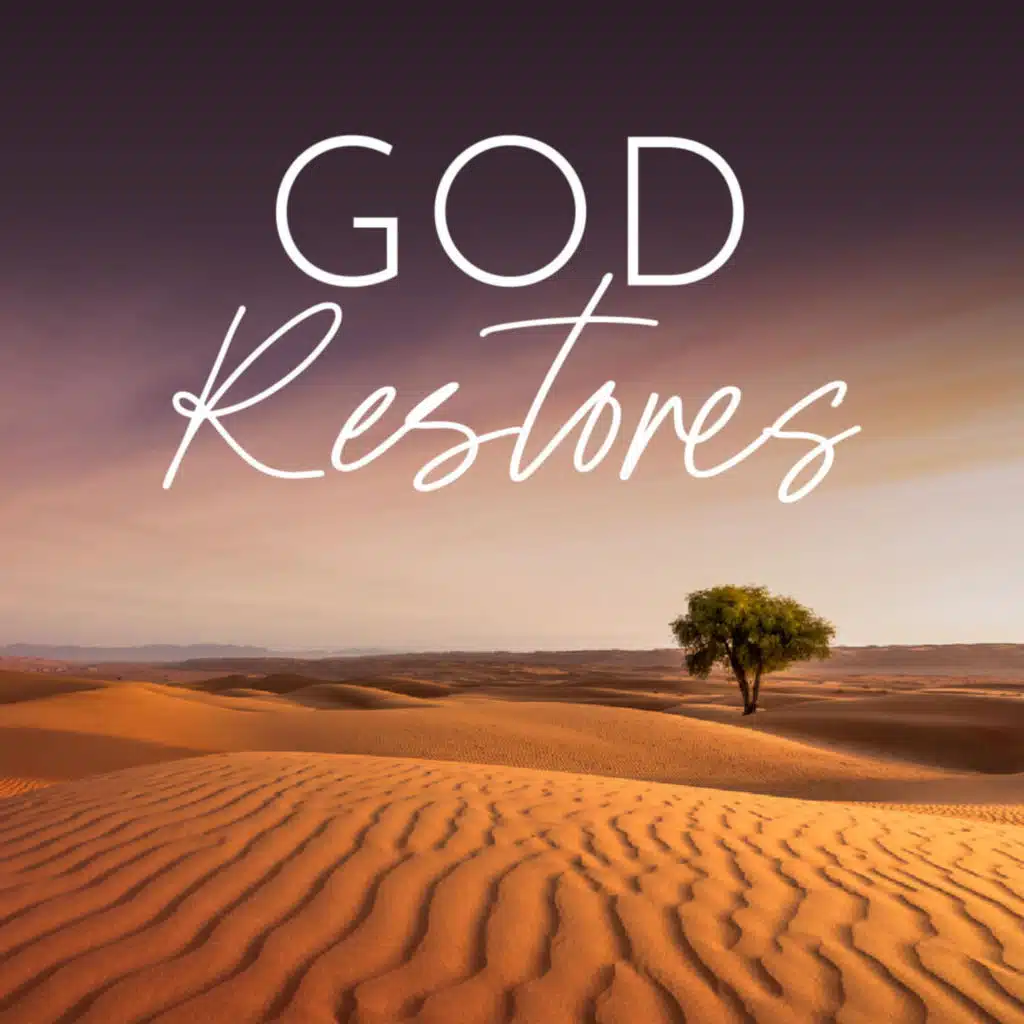 God Restores