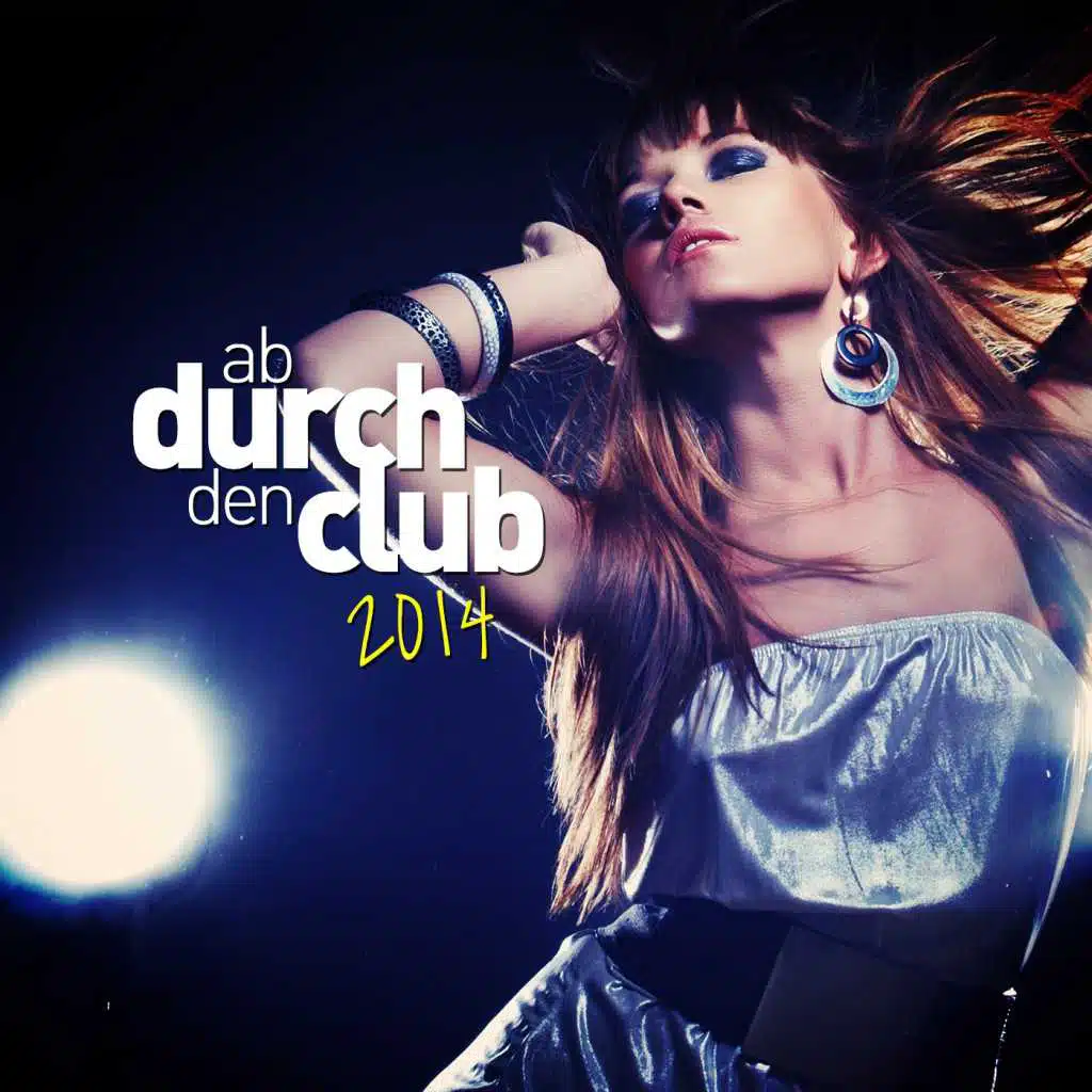 Ab durch den Club 2014