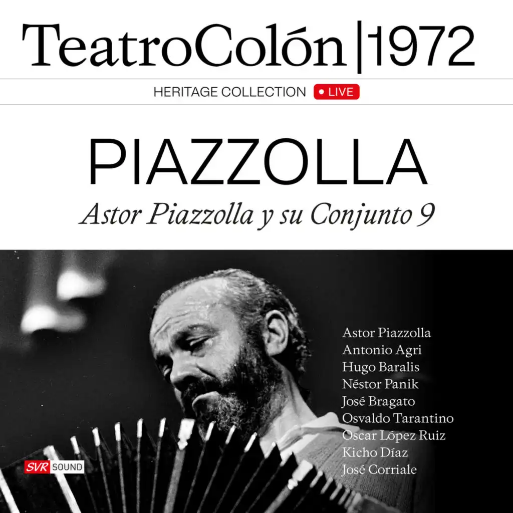 Astor Piazzolla y su Conjunto 9 Teatro Colón 1972 (Live)