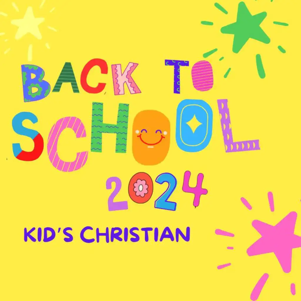 Back To School 2024: Kid's Christian