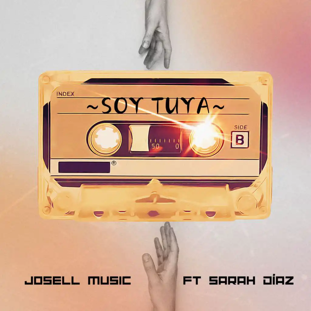 Soy Tuya (feat. Sarah Diaz)