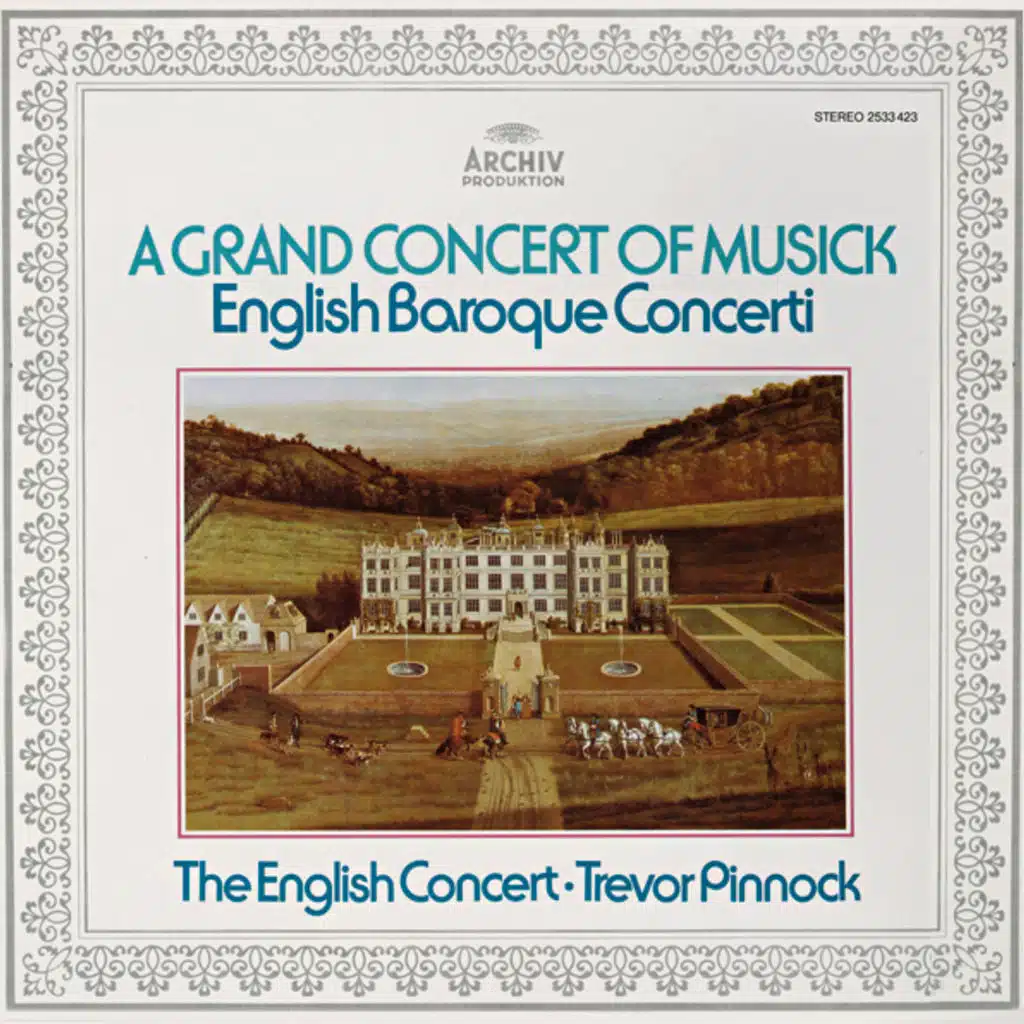 Trevor Pinnock - A Grand Concert Of Musick