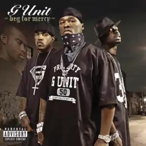 G-Unit (Album Version (Explicit))