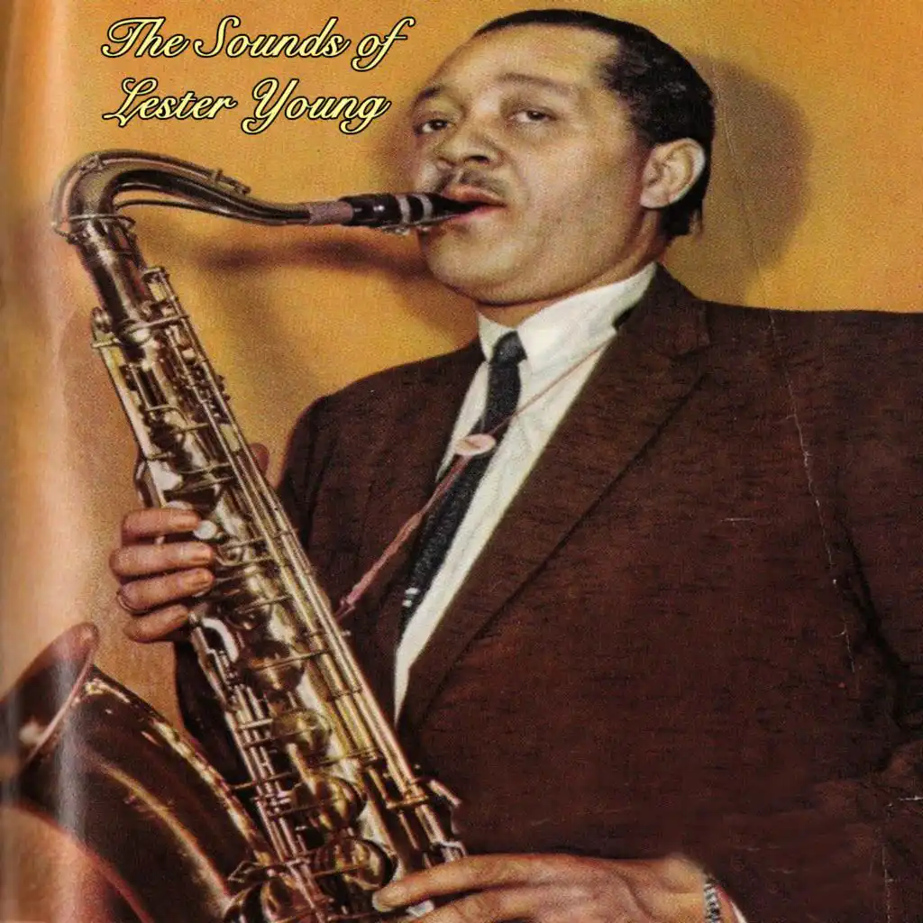 The Sounds of Lester Young