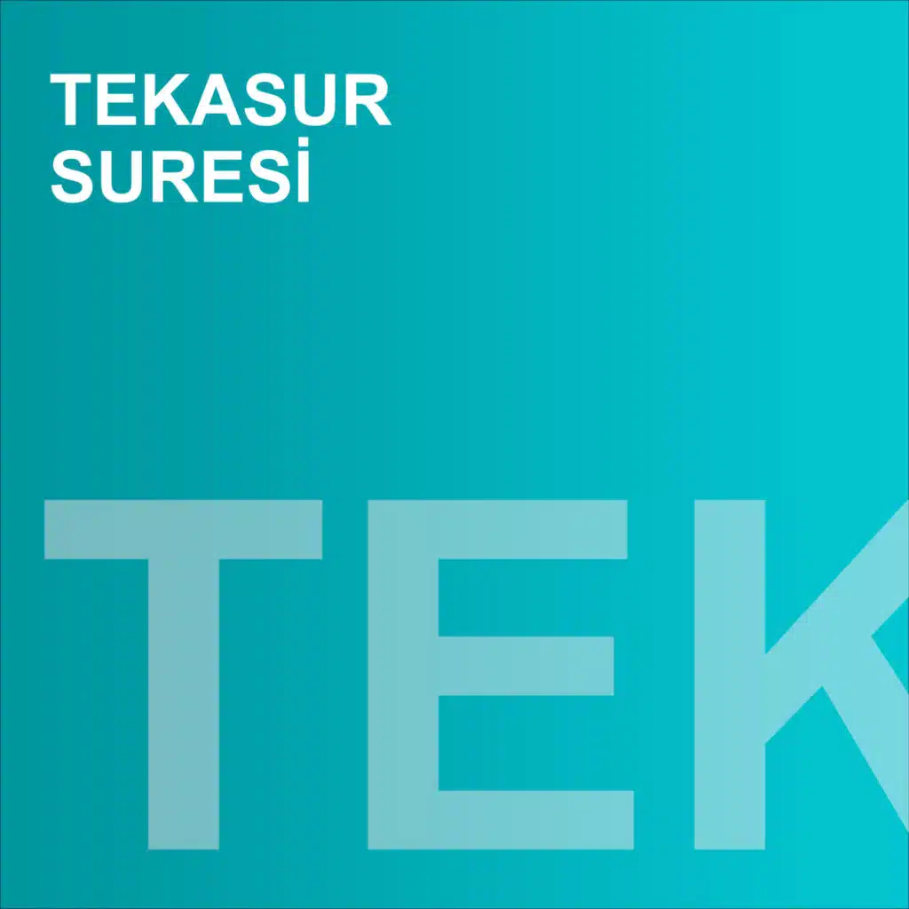 Tekasur Suresi (feat. İsmail Güney)