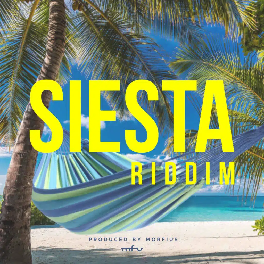 Siesta Riddim