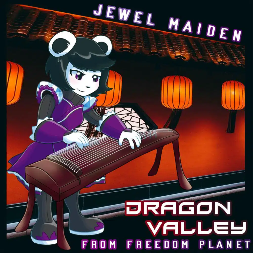 Dragon Valley (From "Freedom Planet") (Guzheng & Chiptune Version)
