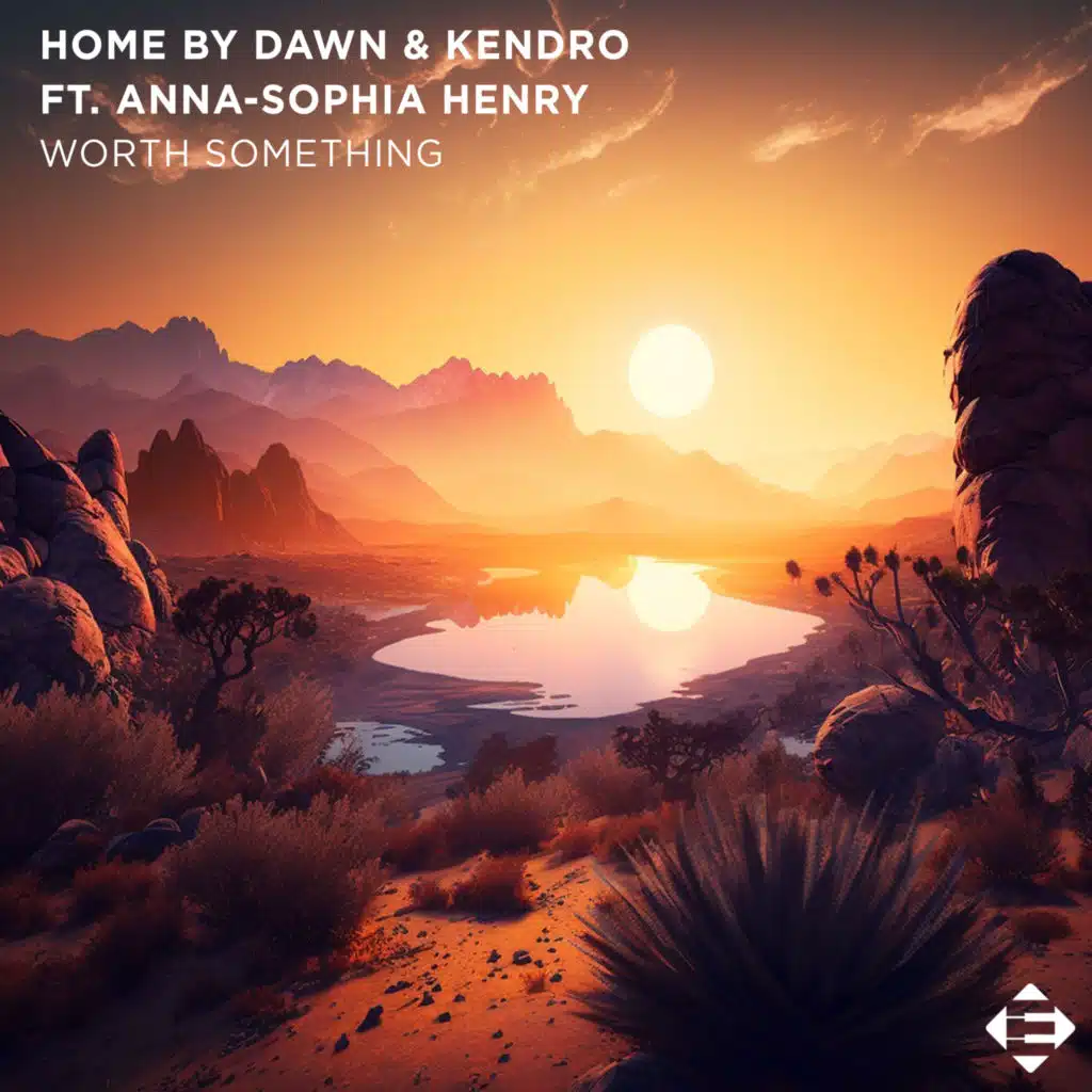 Home By Dawn, KENDRO & Anna-Sophia Henry