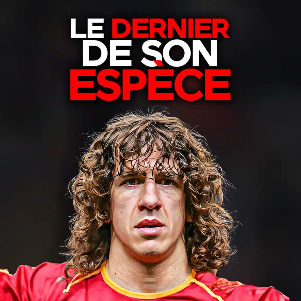 Pourquoi les joueurs comme Carles Puyol n'existent plus