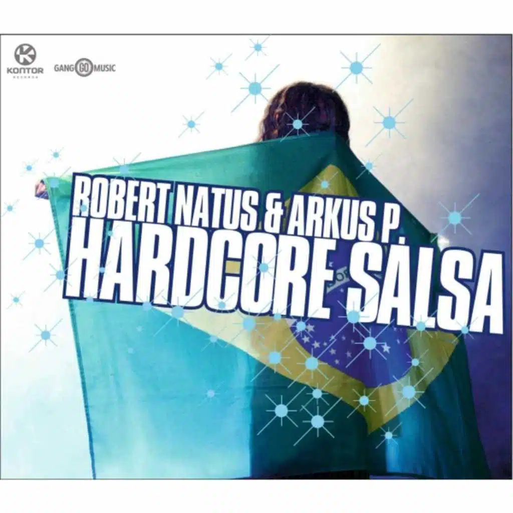 Hardcore Salsa (Robert Natus Hardmix)