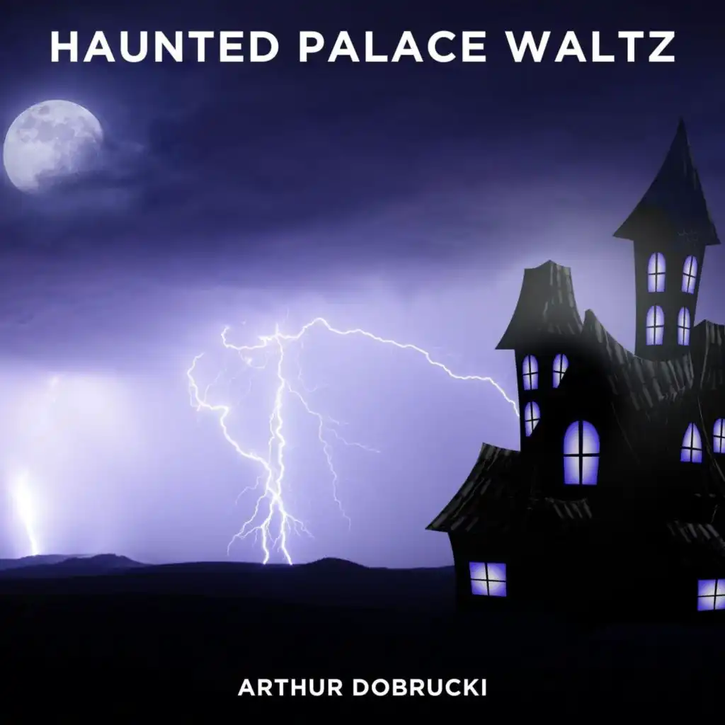 Haunted Palace Waltz