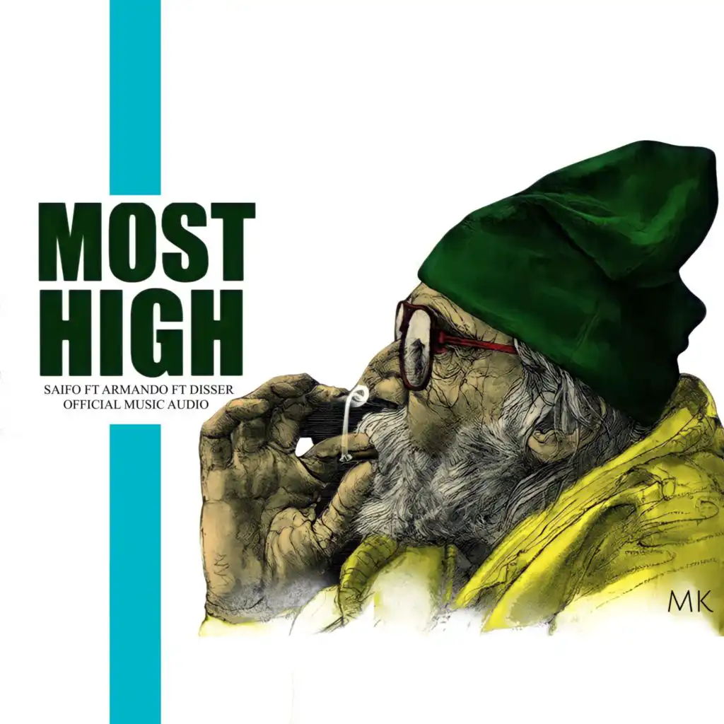 Most high (feat. Armando rap & Saifo)