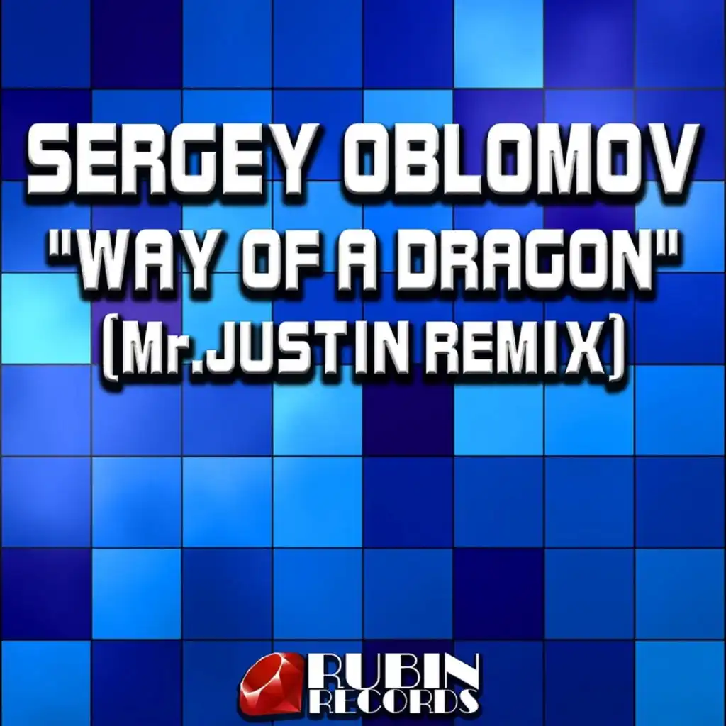 Way of a Dragon (Mr.Justin remix)