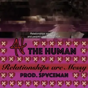 Relationships Are Messy