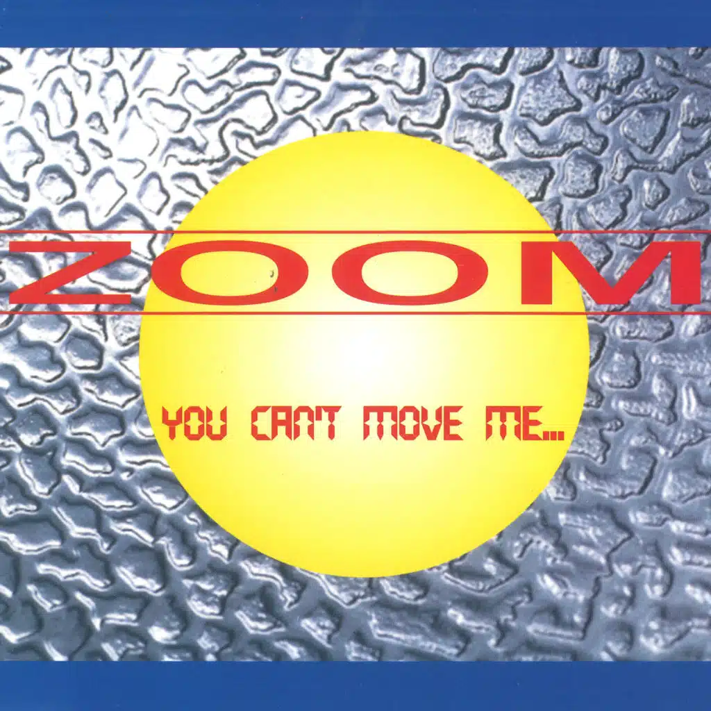You Can't Move Me