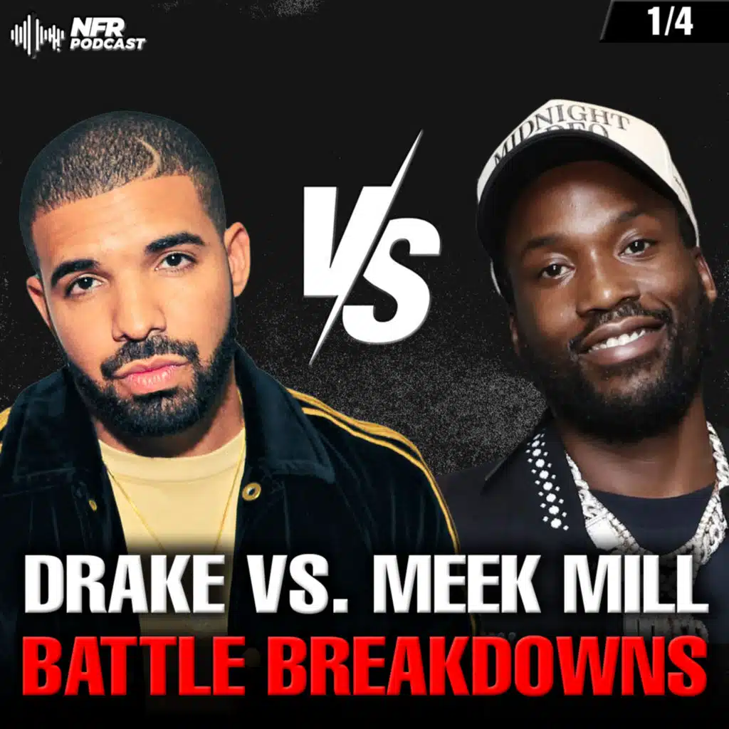 Drake vs. Meek Mill | Battle Breakdowns