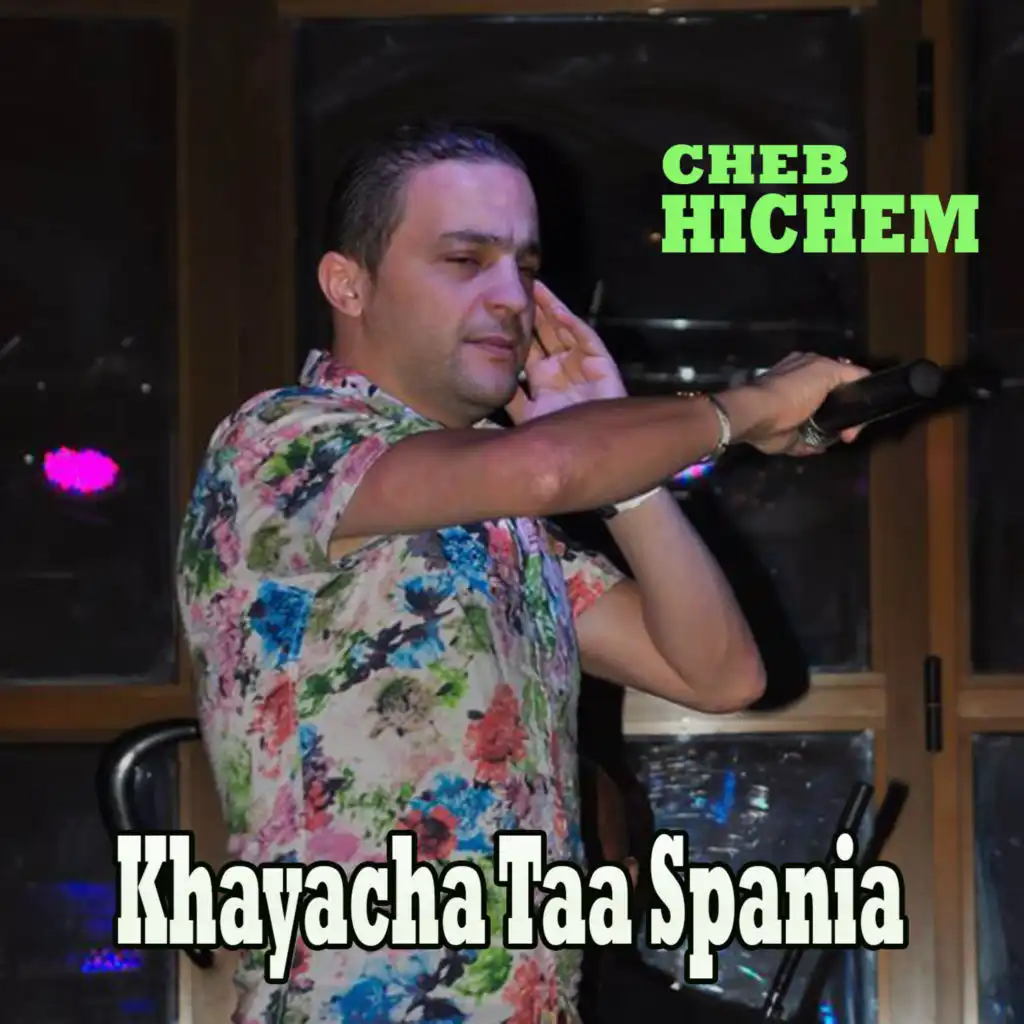 Khayacha Taa Spania (feat. Houari Dauphin)