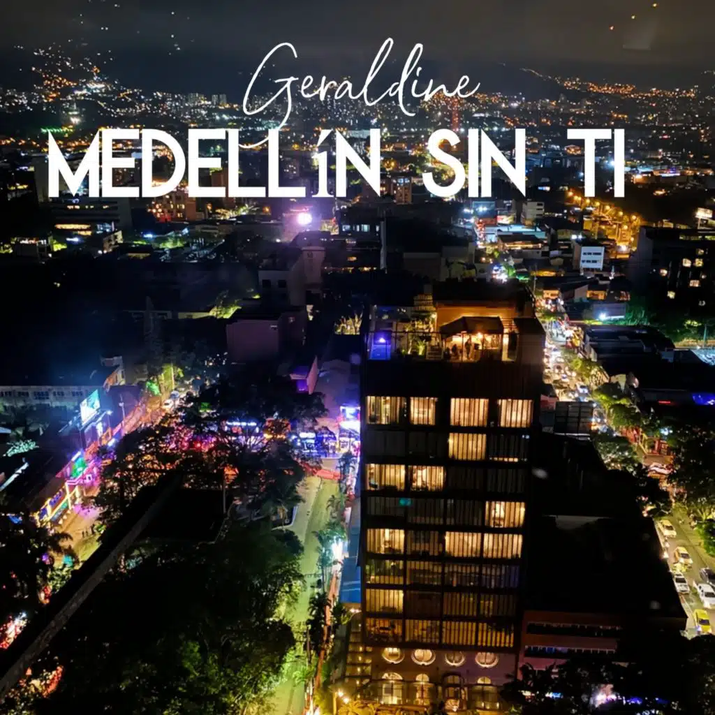 Medellín sin ti