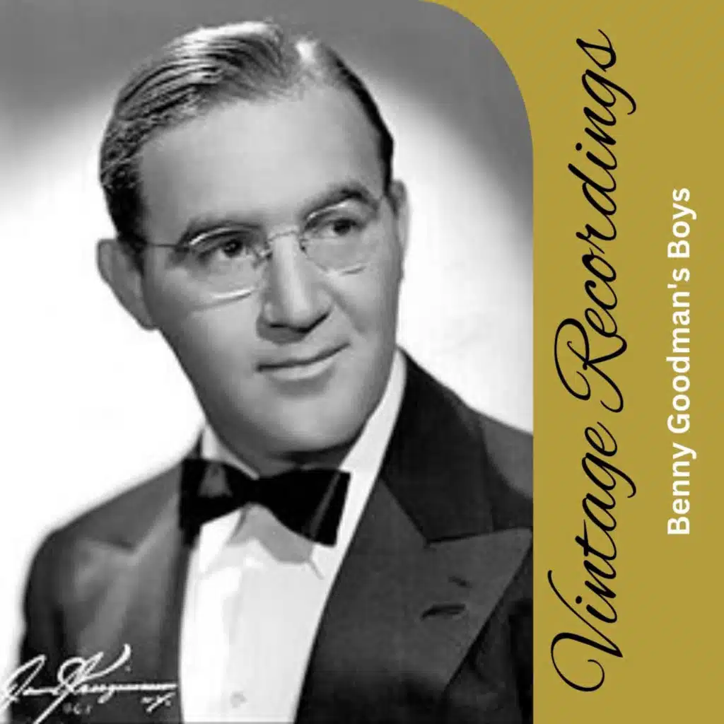 Benny Goodman's Boys
