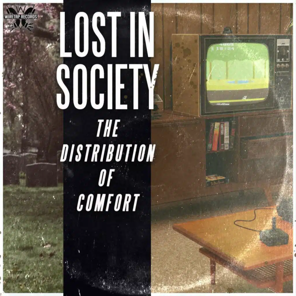 Lost In Society