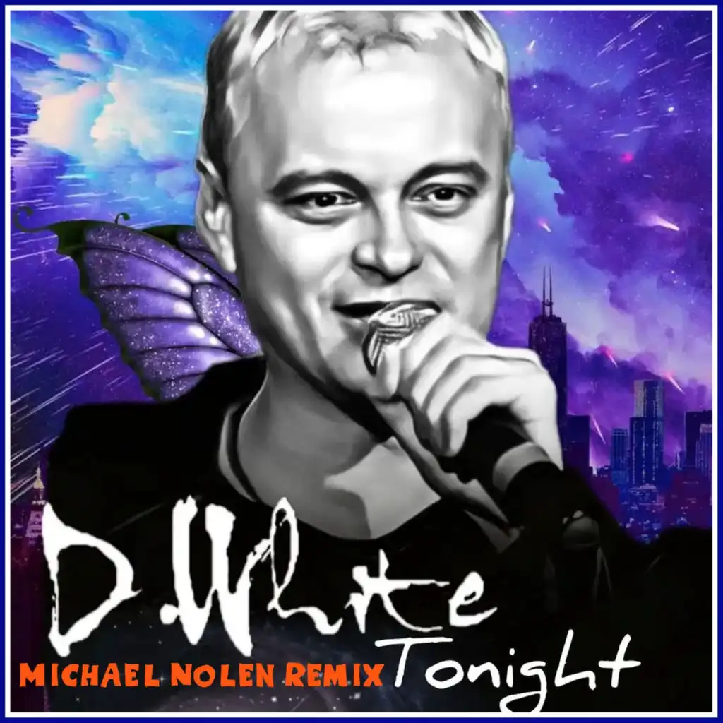 Tonight (Michael Nolen Remix)