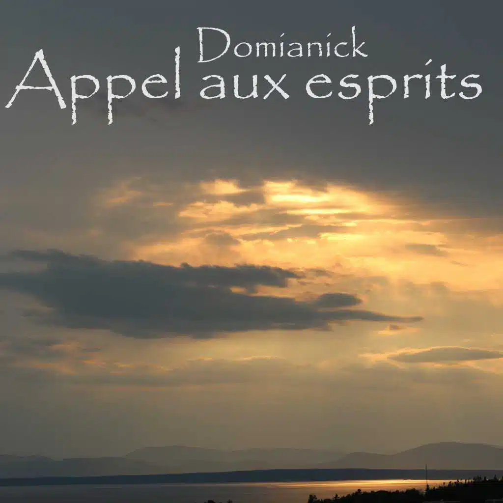 Appel aux esprits