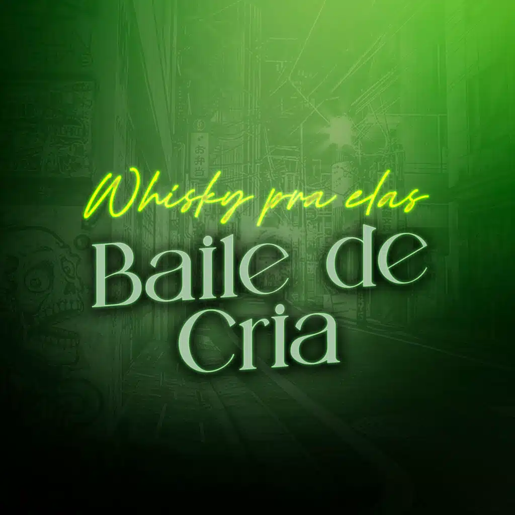 Whisky Pra Elas Baile de Cria