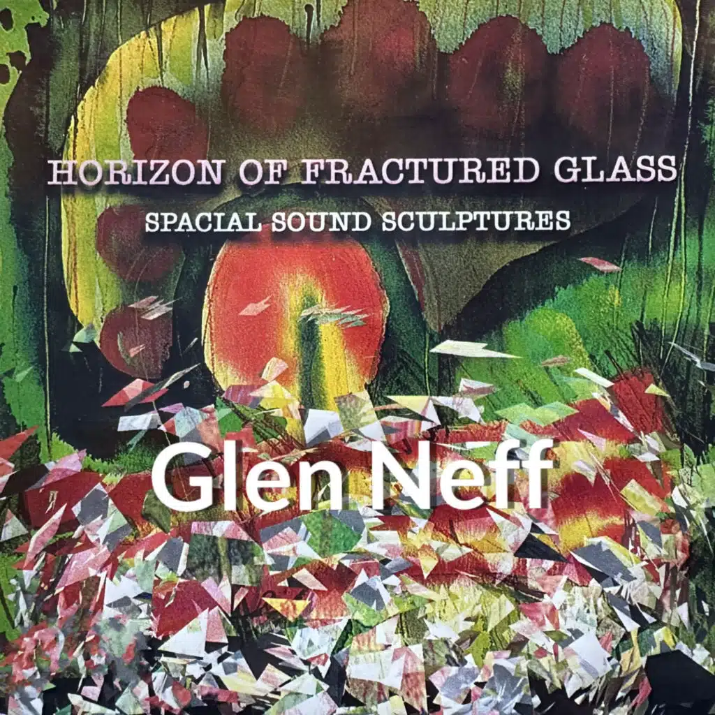 Horizon of Fractured Glass (feat. Maury Coles)