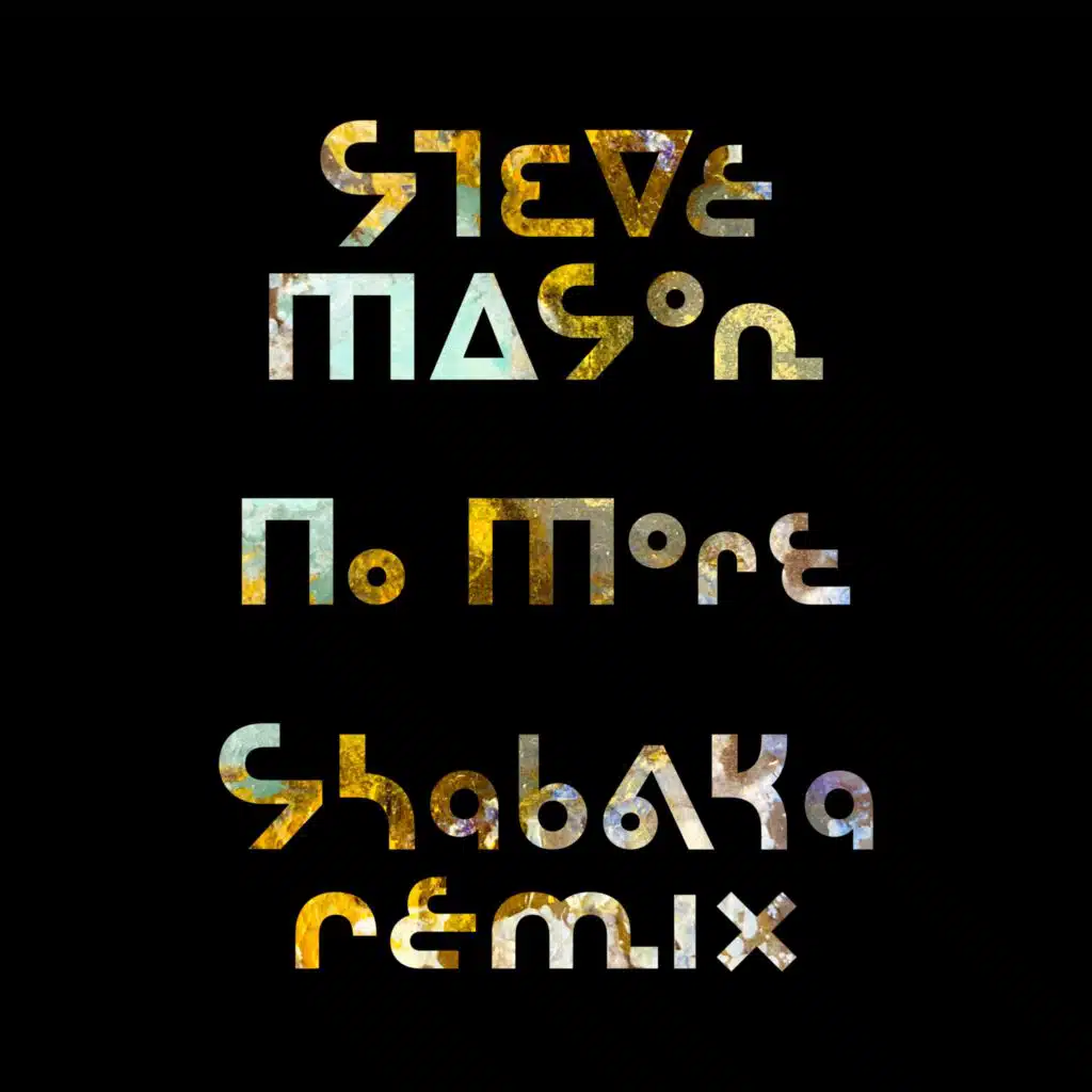 No More (Shabaka Remix) [feat. Shabaka Hutchings]